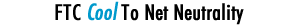 FTC Cool To Net Neutrality