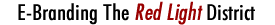 E-Branding The Red Light District