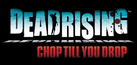 Dead Rising: Chop til You Drop